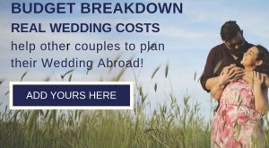 Add your Real Destination Wedding Abroad Budget Breakdown Here!