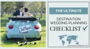 Destination Wedding Planning Checklist by weddingsabroadguide.com