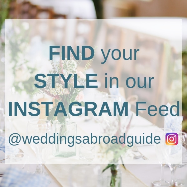 Instagram Destination Wedding Inspiration from Weddings Abroad Guide