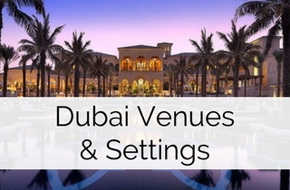 Dubai Destination Wedding Venues & Settings