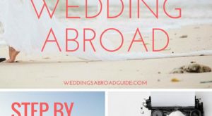Your step by step guide to destination weddings.So this is where your journey begins…let’s start planning your wedding abroad! Wedding abroad planning checklists, destination wedding etiquette, hints & tips on choosing your wedding venue plus so much more.