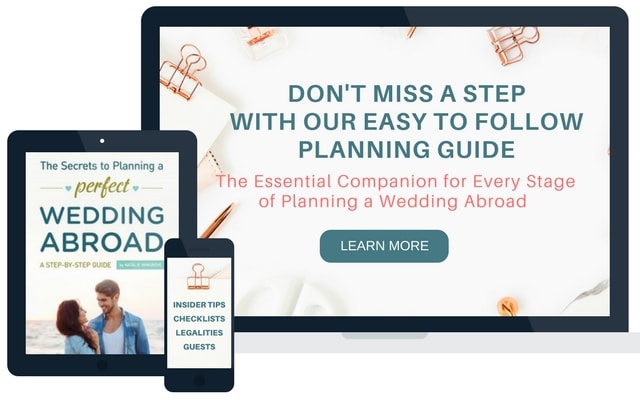 Step by Step Planning Guide - The Essential to have Easy to Follow Planning Guide for Organising a Destination Wedding Abroad by Weddings Abroad Guide
